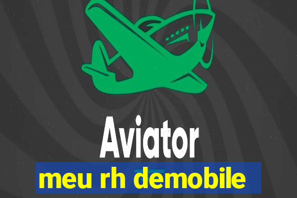 meu rh demobile
